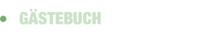 GÄSTEBUCH.