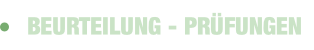 BEURTEILUNG - PRÜFUNGEN.